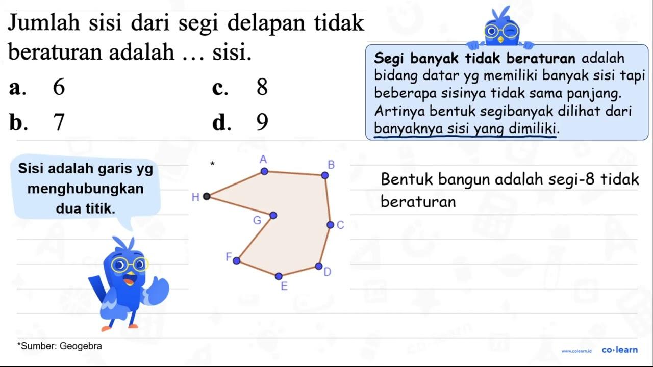 Jumlah sisi dari segi delapan tidak beraturan adalah ...