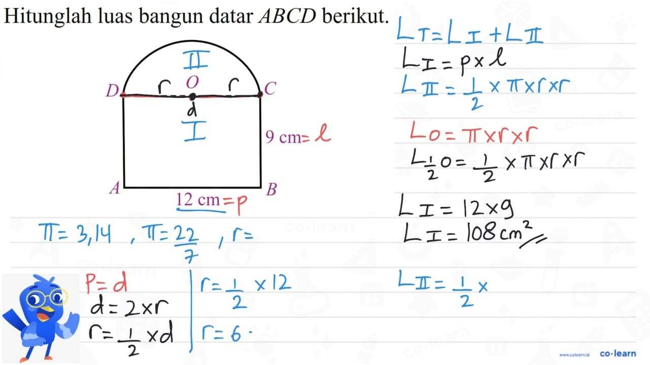 Hitunglah luas bangun datar ABCD berikut. ABCD 9 cm B 12 cm