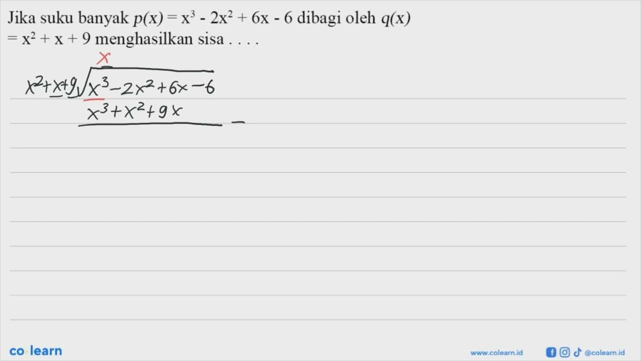 Jika suku banyak p(x)=x^3-2x^2+6x-6 dibagi oleh