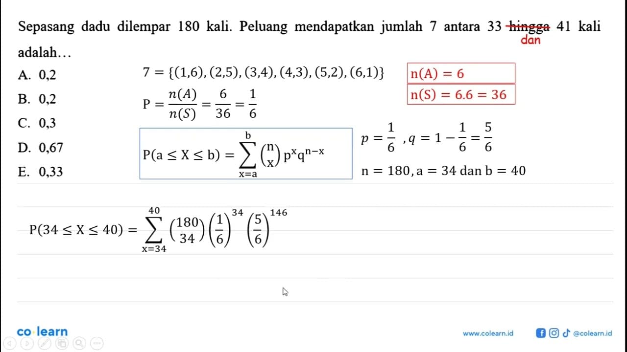 Sepasang dadu dilempar 180 kali. Peluang mendapatkan jumlah