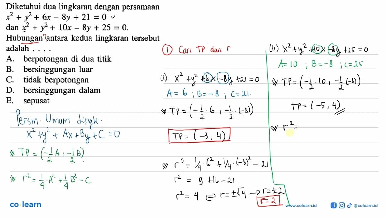 Diketahui dua lingkaran dengan persamaan x^2+y^2+6x-8y+21=0