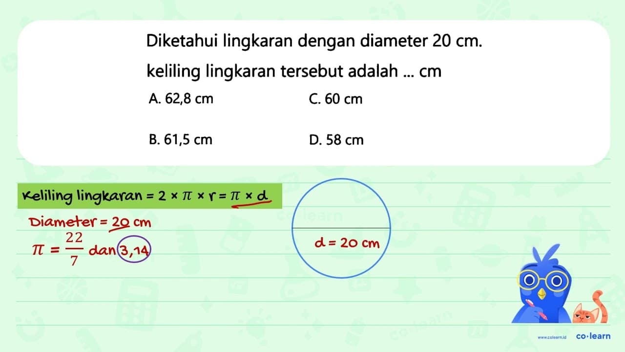 Diketahui lingkaran dengan diameter 20 cm . keliling