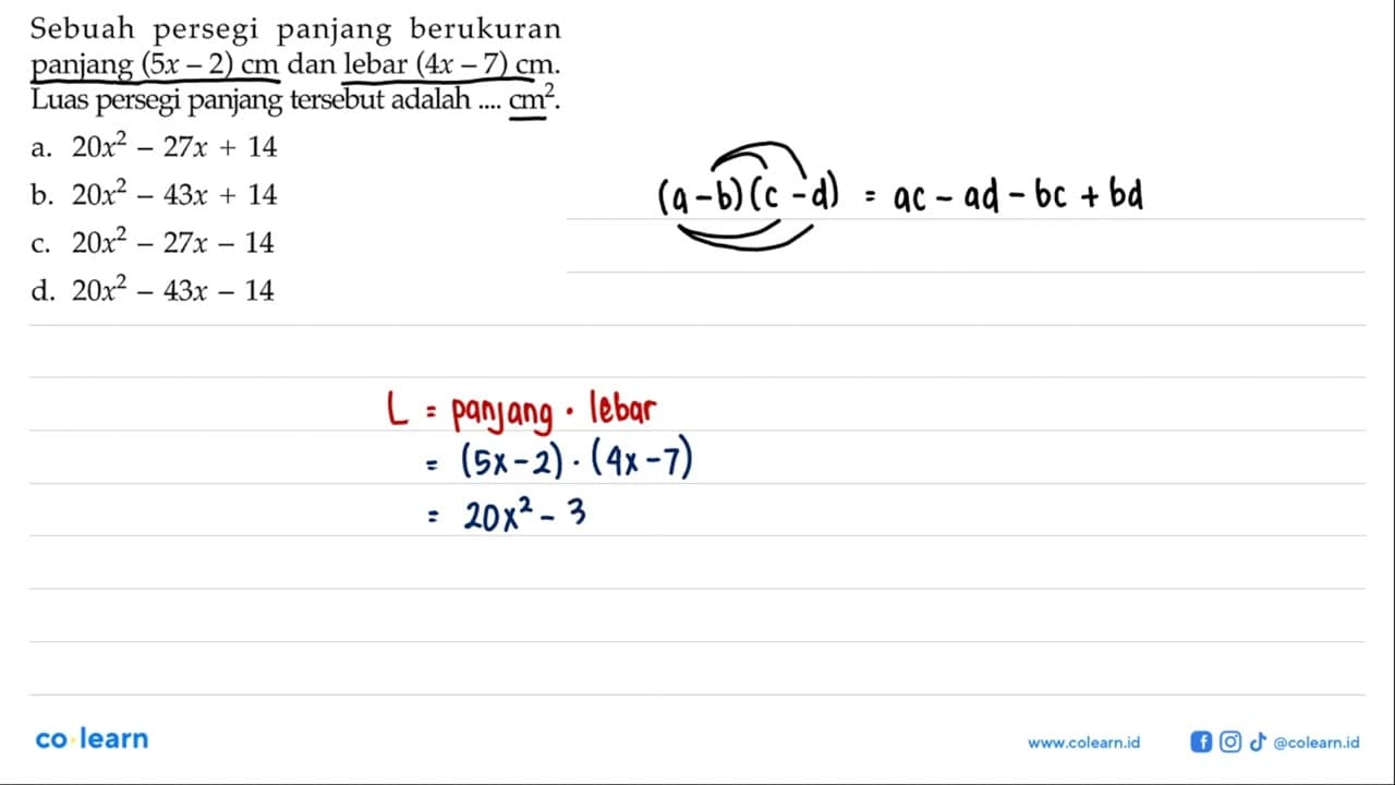 Sebuah persegi panjang berukuran panjang (5x - 2) cm dan