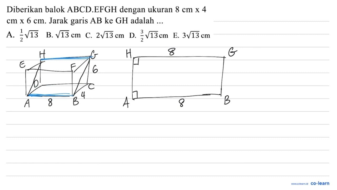 Diberikan balok ABCD.EFGH dengan ukuran 8 cm x 4 cm x 6 cm