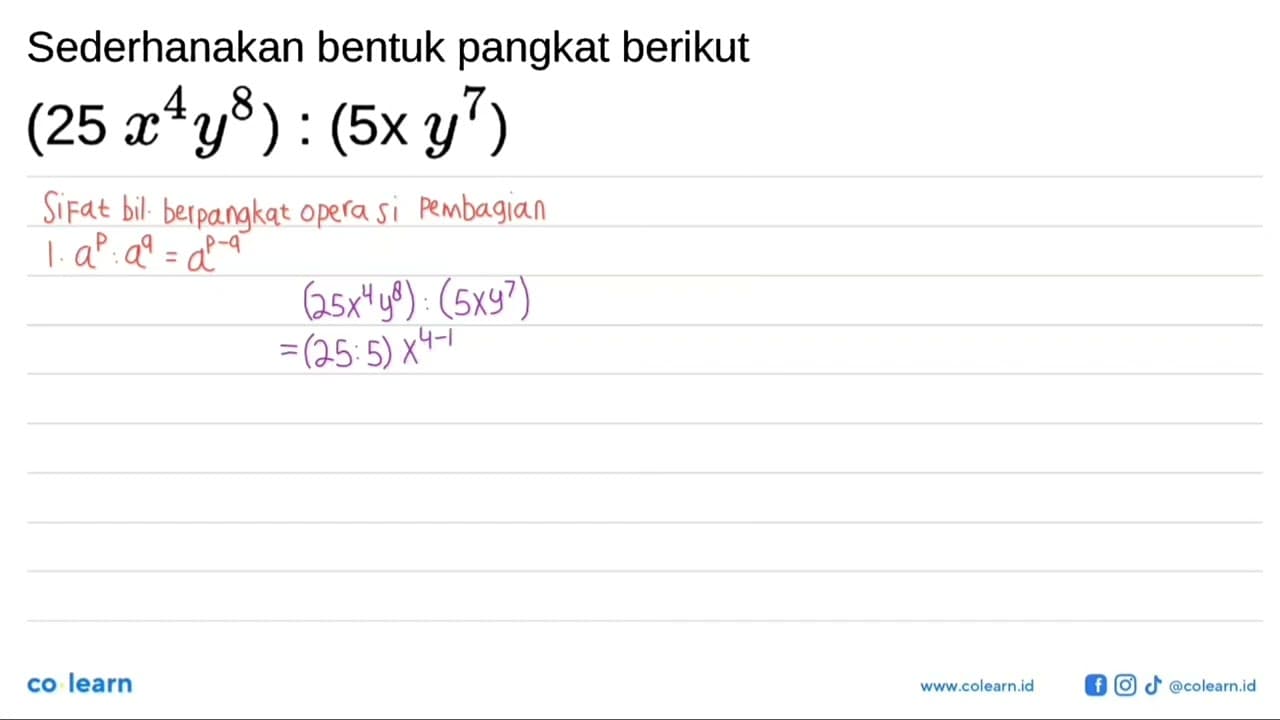 (25 x^4 y^8) : (5x y^7)