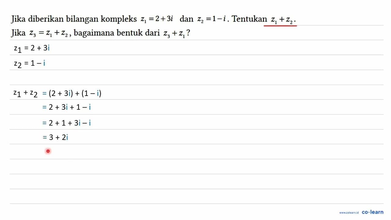 Jika diberikan bilangan kompleks z1=2 + 3i dan z2=1 - i.