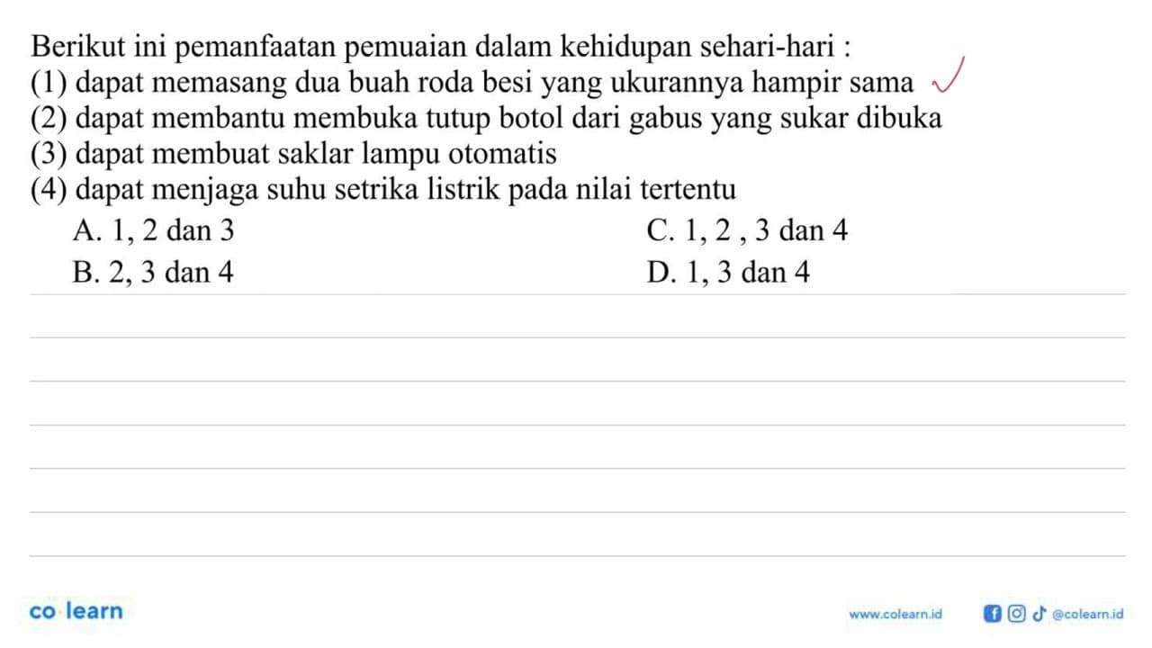 Berikut ini pemanfaatan pemuaian dalam kehidupan