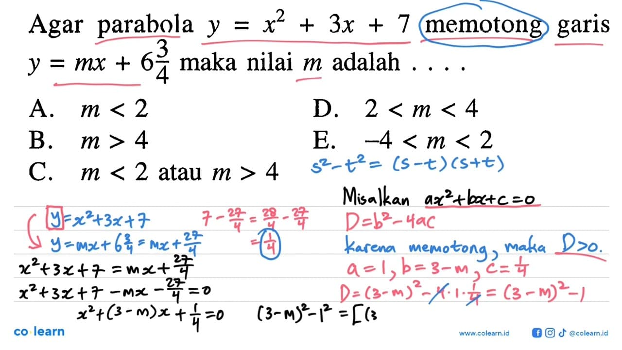 Agar parabola y=x^2+3x+7 memotong garis y=mx+6 3/4 maka