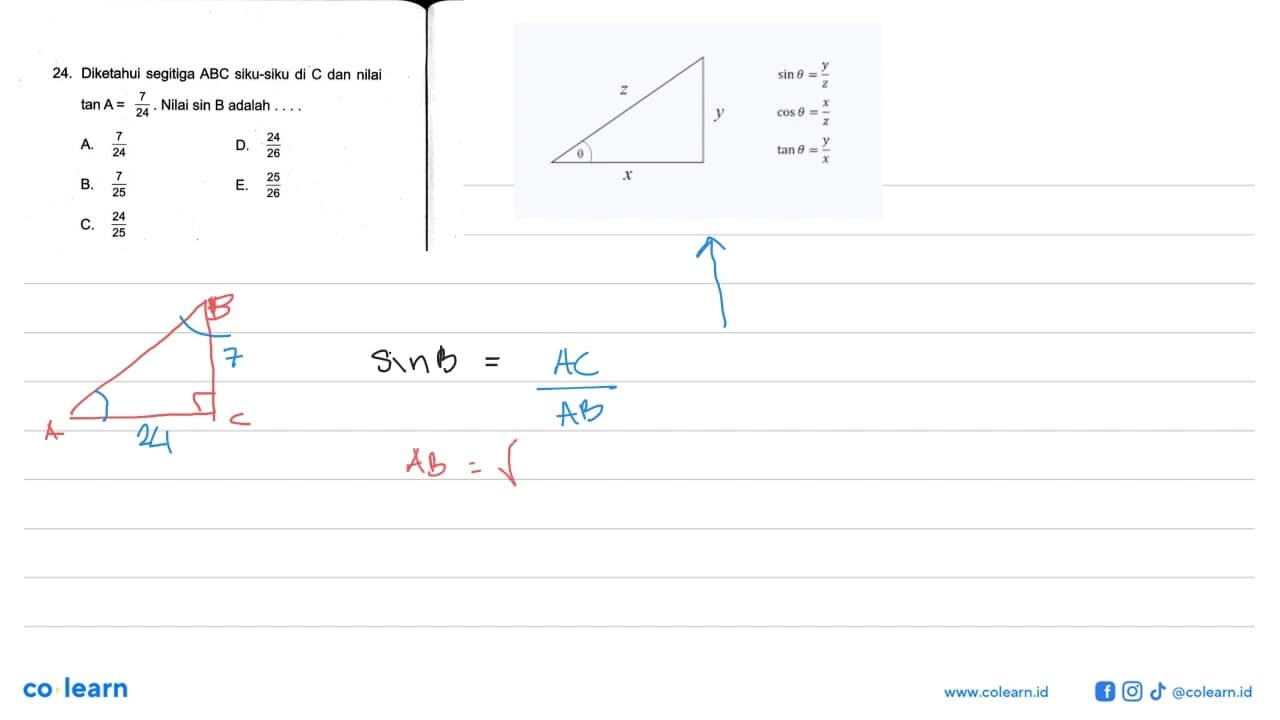 24. Diketahui segitiga ABC siku-siku di C dan nilai tan