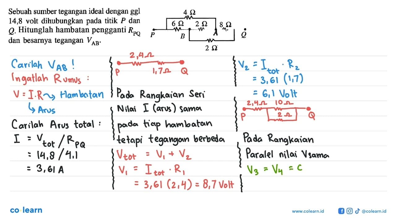 Sebuah sumber tegangan ideal dengan ggl Q 14,8 volt