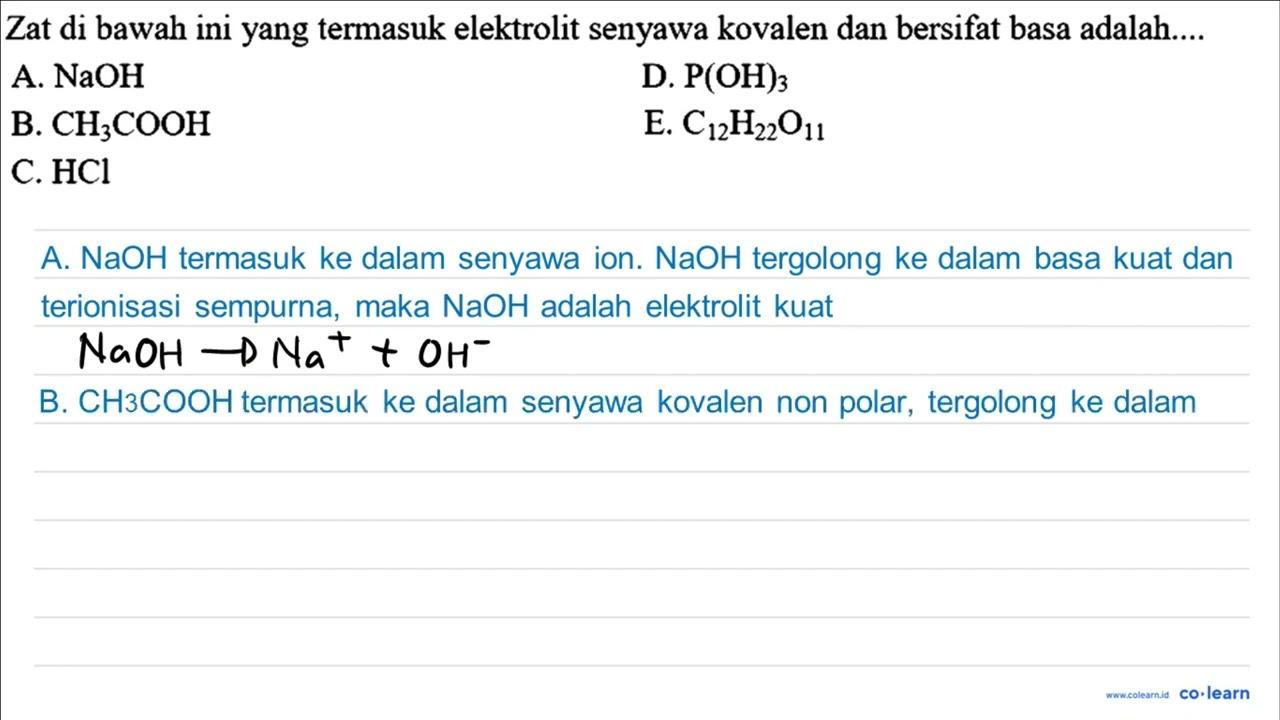 Zat di bawah ini yang termasuk elektrolit senyawa kovalen