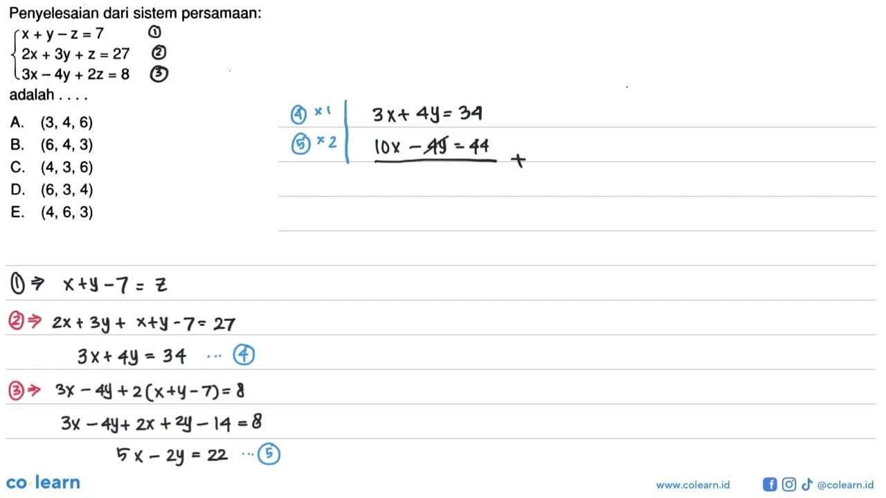 Penyelesaian dari sistem persamaan: x+y-z=7 2x+3y+z=27