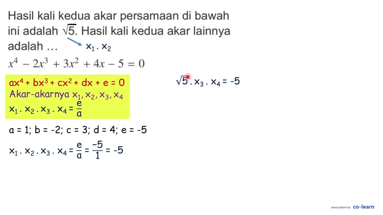 Hasil kali kedua akar persamaan di bawah ini adalah