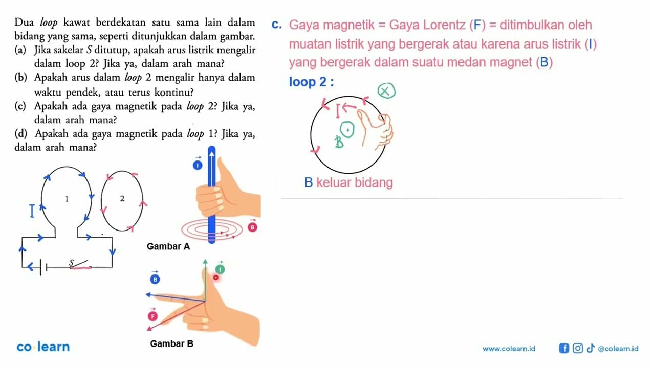 Dua loop kawat berdekatan satu sama lain dalam bidang yang