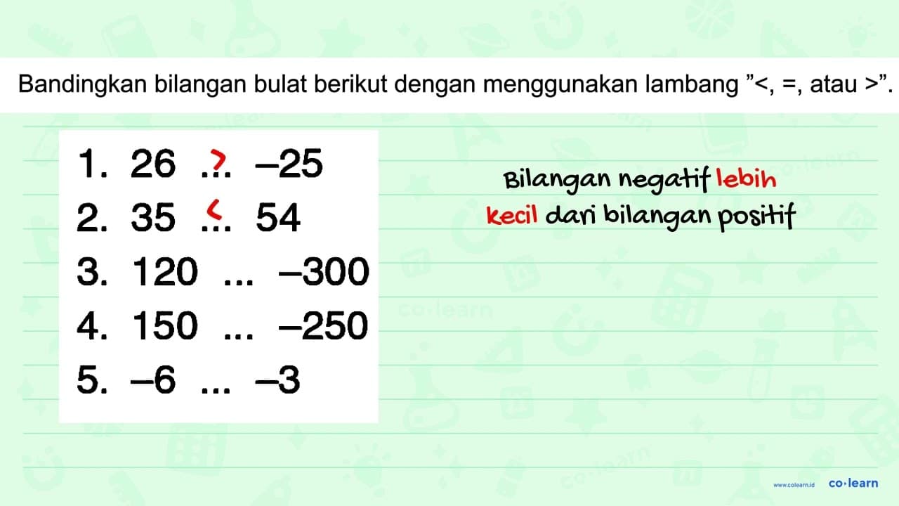 1. 26 ... -25 2. 35 ... 54 3. 120 ... -300 4. 150 ... -250