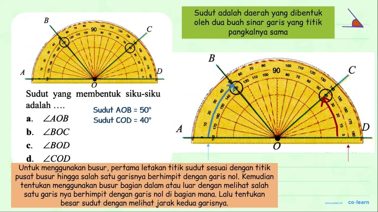 Sudut yang membentuk siku-siku adalah .... a. sudut A O B