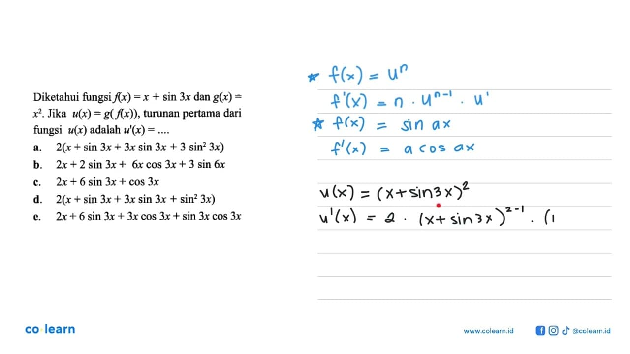 Diketahui fungsi f(x)=x+sin 3x dan g(x)=x^2. Jika