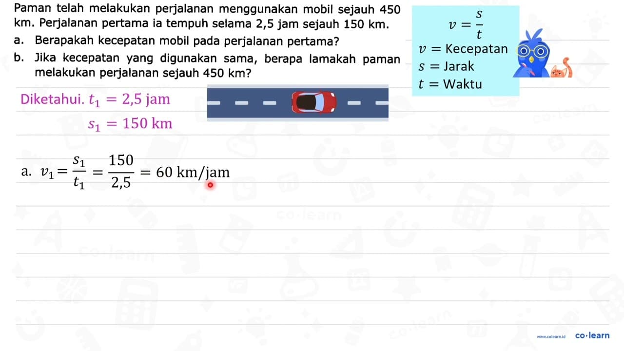 Paman telah melakukan perjalanan menggunakan mobil sejauh