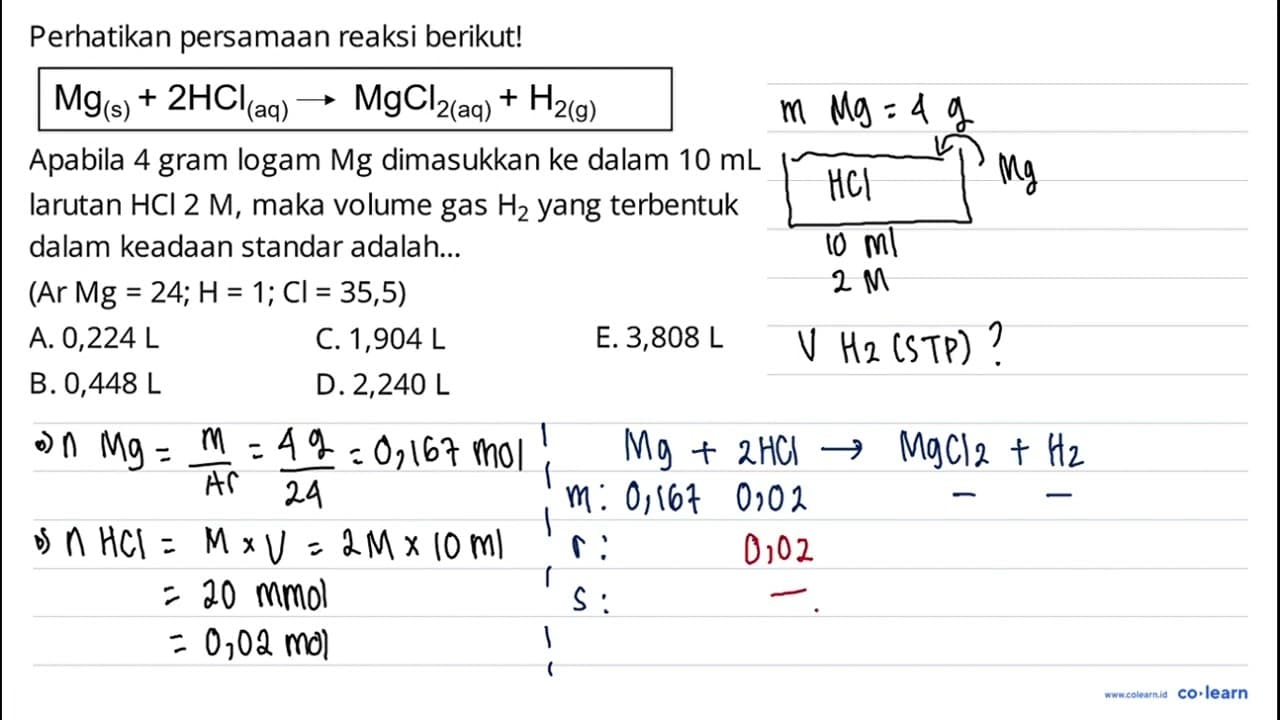 Perhatikan persamaan reaksi berikut! Mg(s)+2 HCl(aq) ->