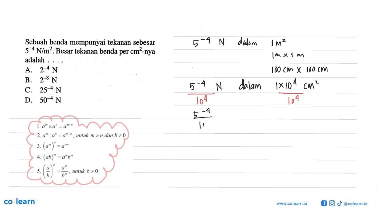 Sebuah benda mempunyai tekanan sebesar 5^-4 N/m^2. Besar