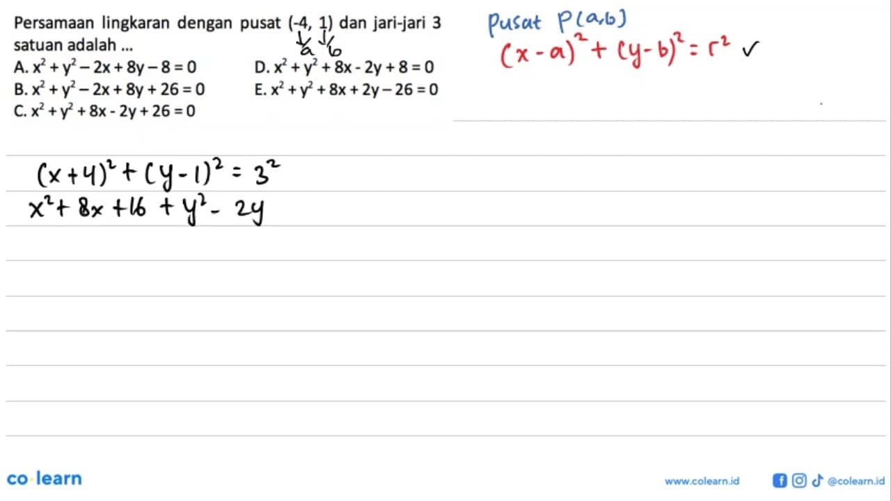 Persamaan lingkaran dengan pusat (-4,1) dan jari-jari 3