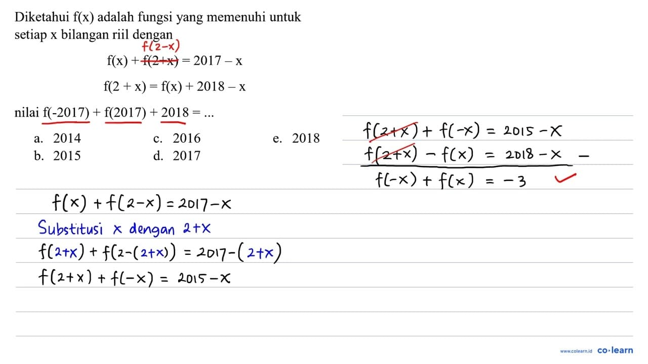 Diketahui f(x) adalah fungsi yang memenuhi untuk setiap x