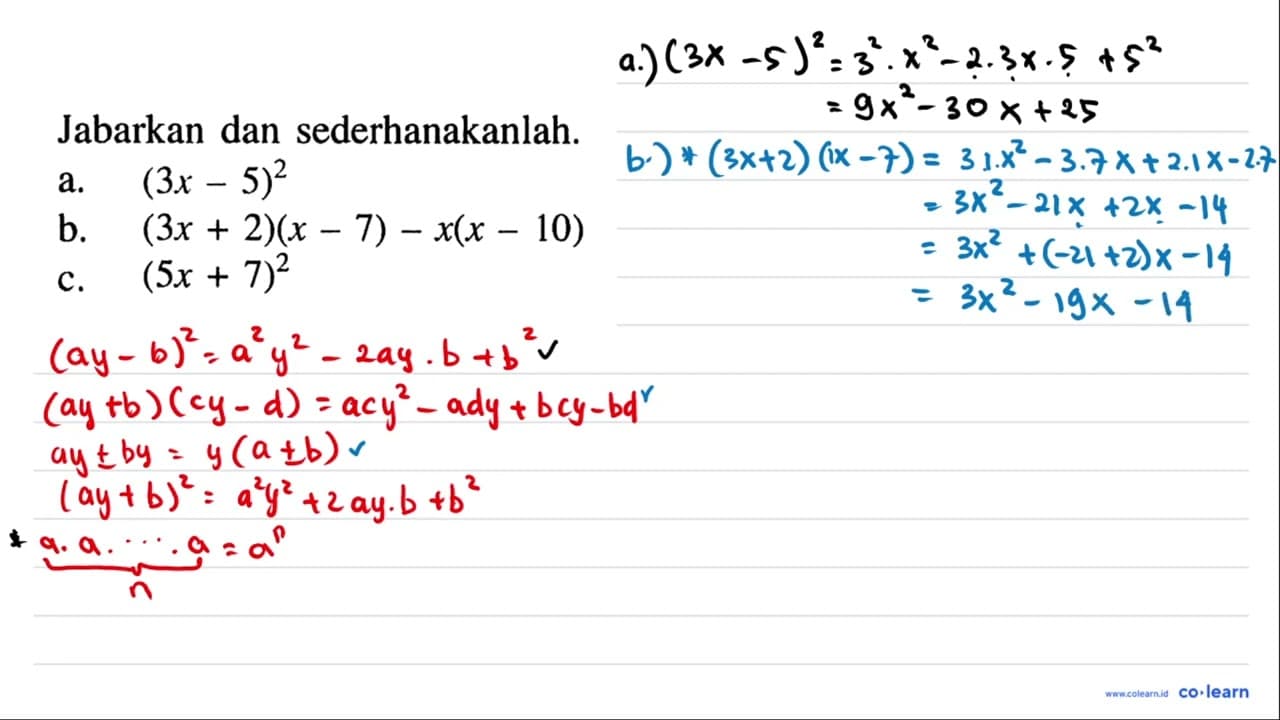 Jabarkan dan sederhanakanlah.a. (3x-5)^2 b.