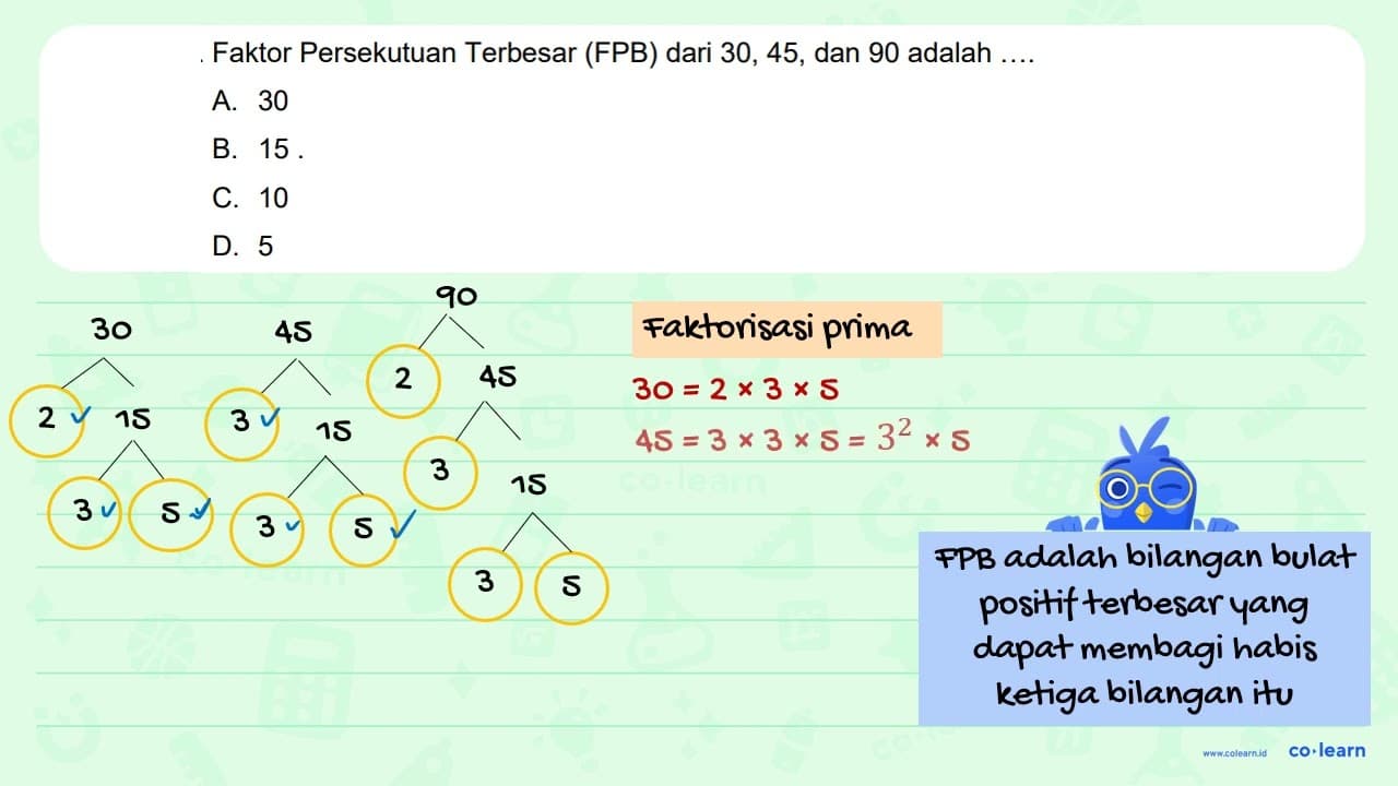 Faktor Persekutuan Terbesar (FPB) dari 30, 45, dan 90