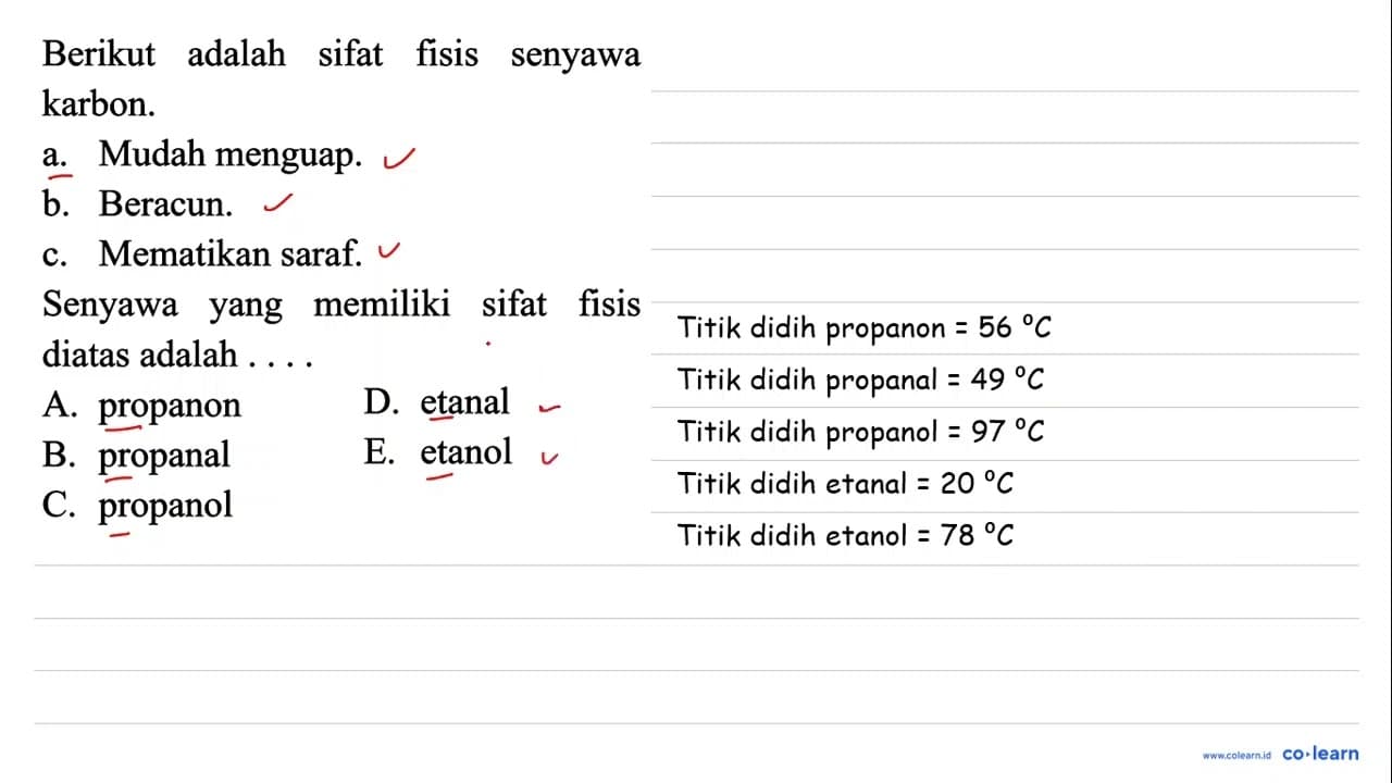 Berikut adalah sifat fisis senyawa karbon. a. Mudah