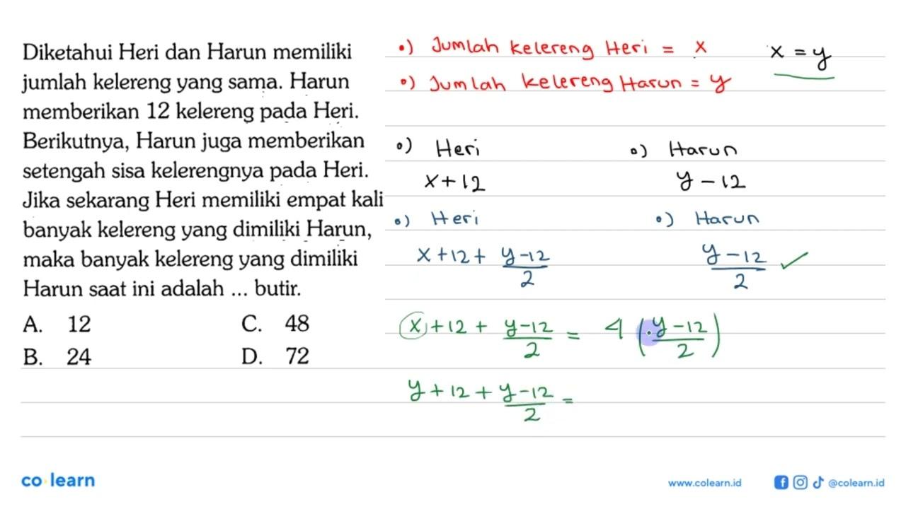 Diketahui Heri dan Harun memiliki jumlah kelereng yang