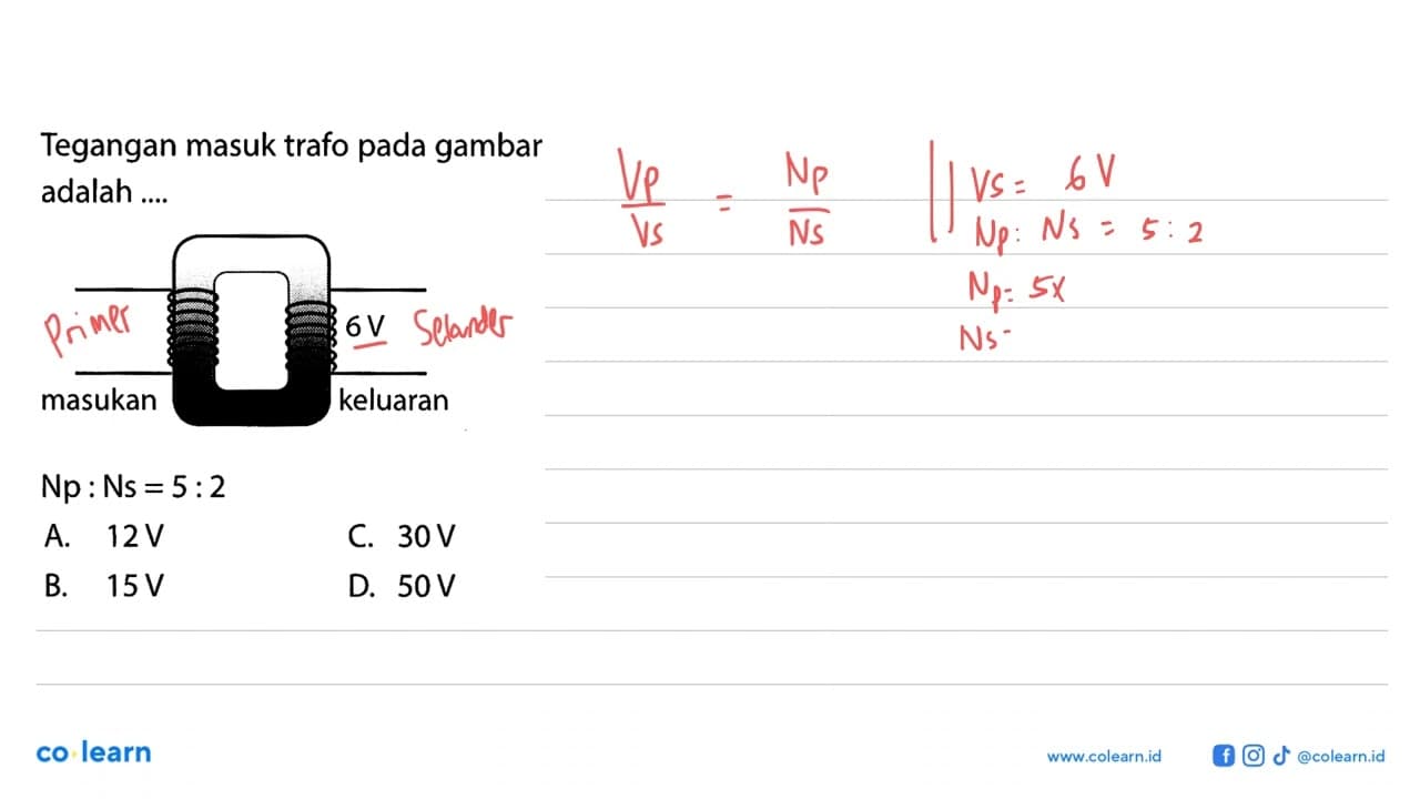 Tegangan masuk trafo pada gambar adalah.... 6 V masukan