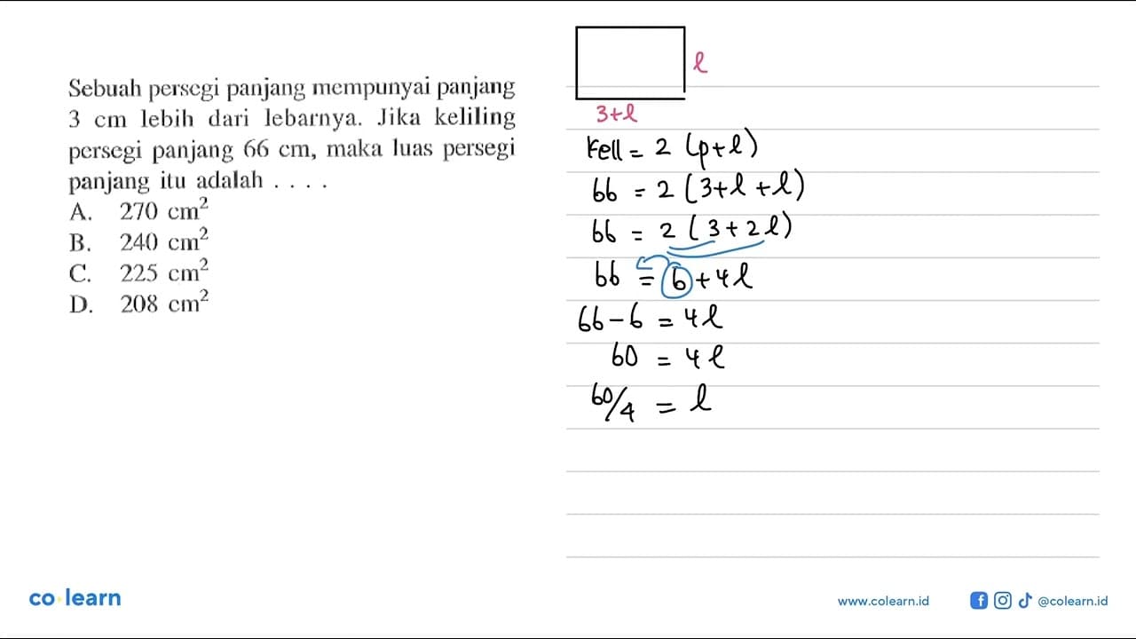 Sebuah persegi panjang mempunyai panjang 3 cm lebih dari