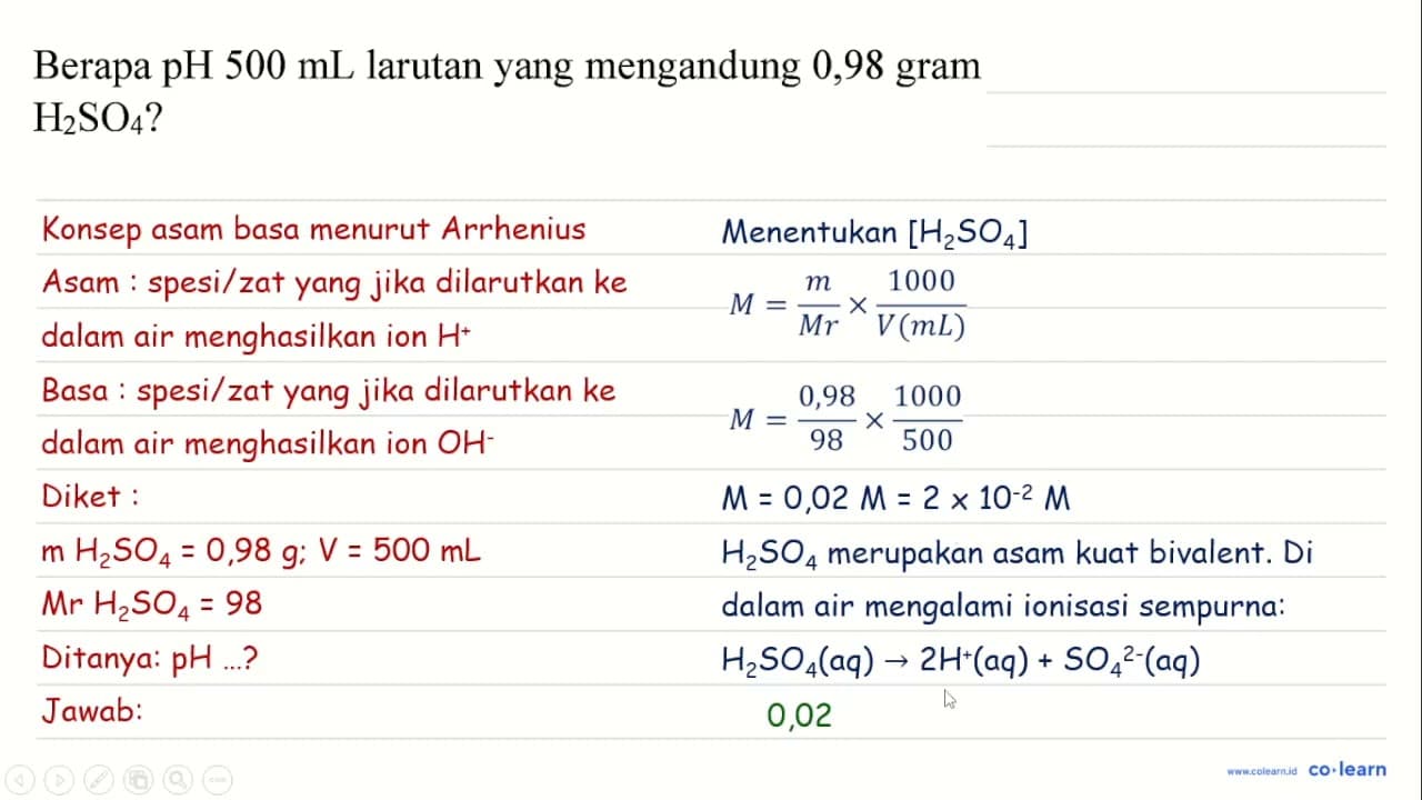 Berapa pH 500 mL larutan yang mengandung 0,98 gram H_(2)