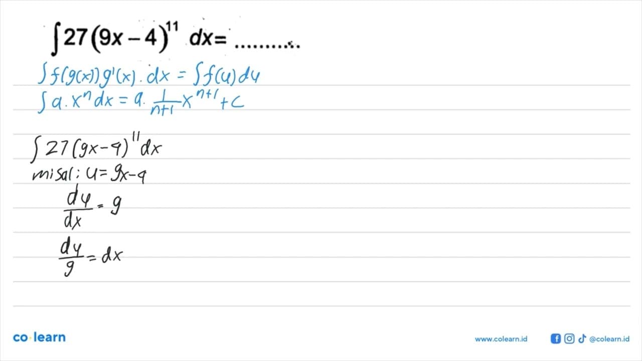 Integral 27 (9x - 4)^11 dx = ....