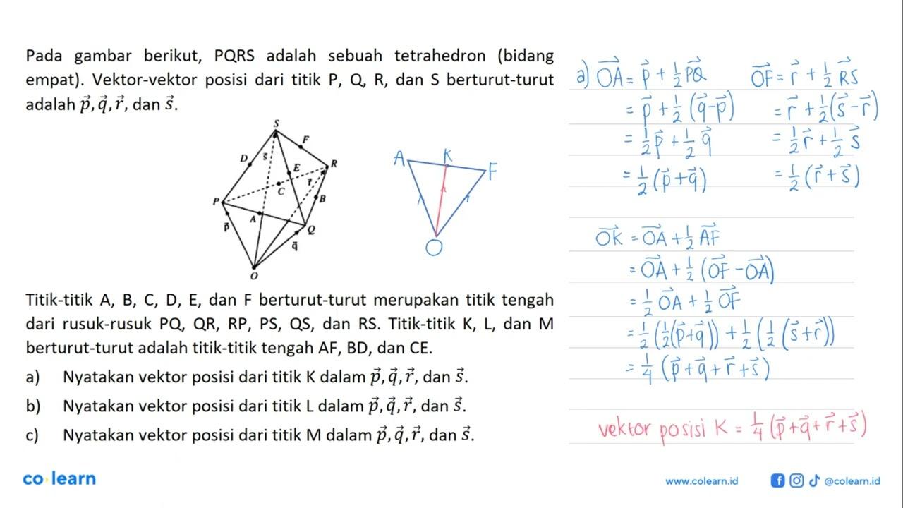 Pada gambar berikut, PQRS adalah sebuah tetrahedron (bidang