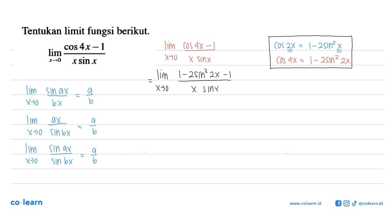 Tentukan limit fungsi berikut. limit x -> 0