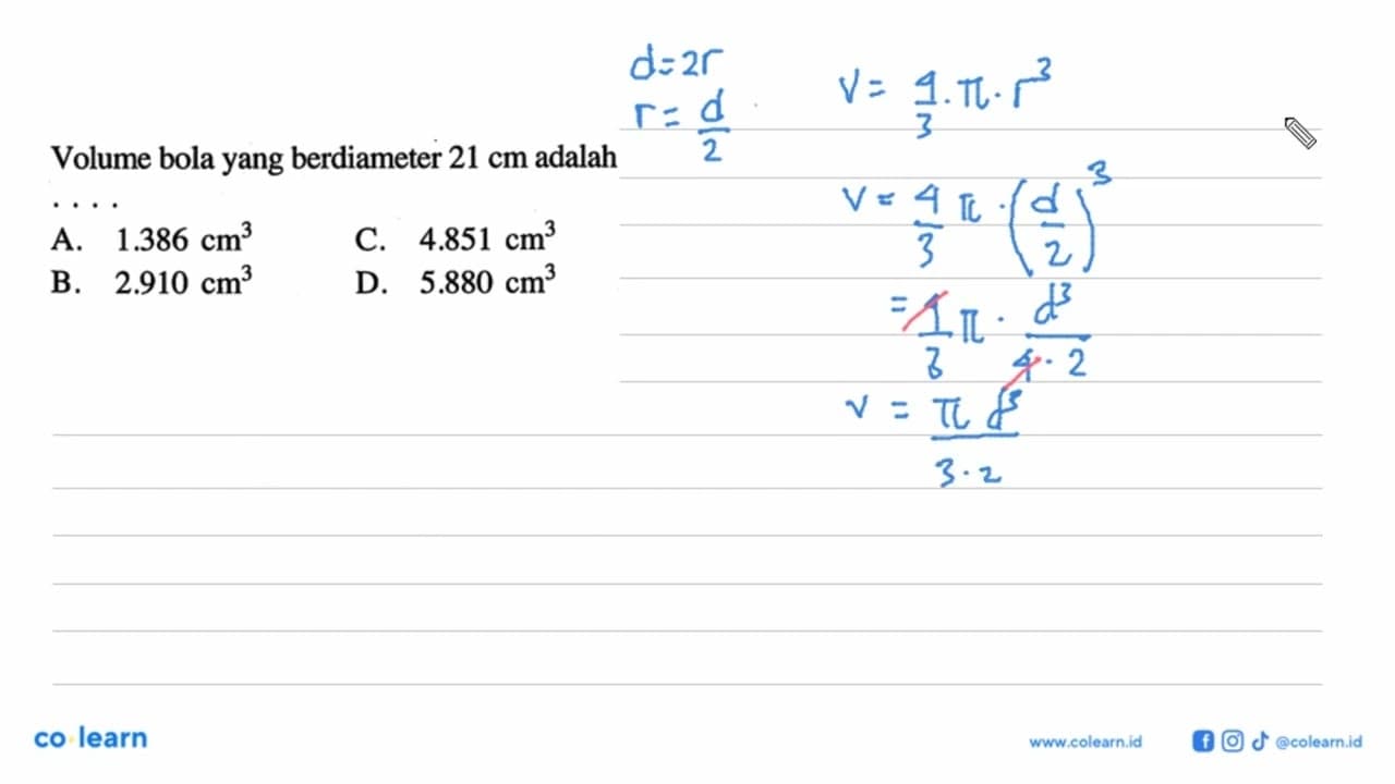 Volume bola yang berdiameter 21 cm adalah