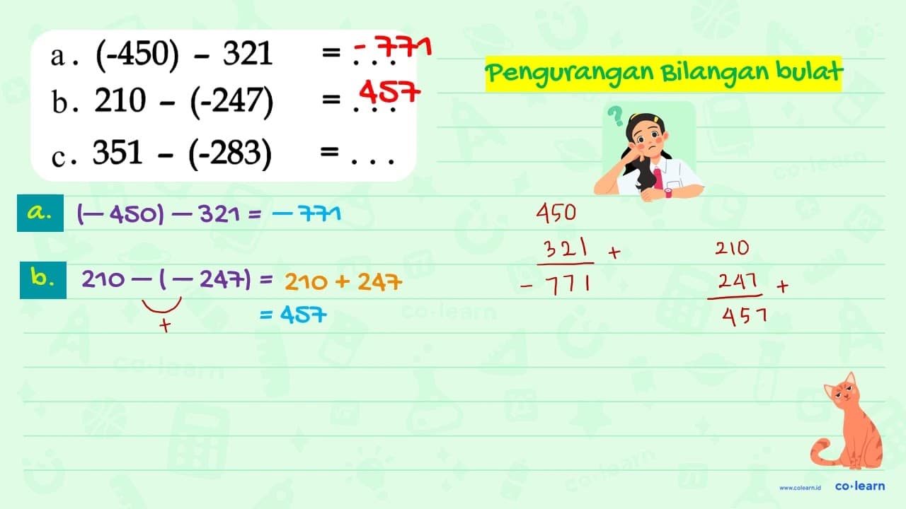 a. (-450) - 321 b. 210 - (-247) = ... c. 351 - (-283) = ...