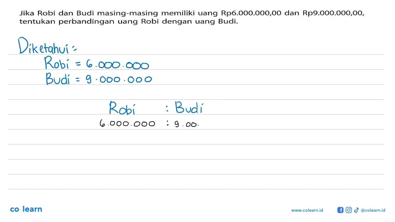 Jika Robi dan Budi masing-masing memiliki uang