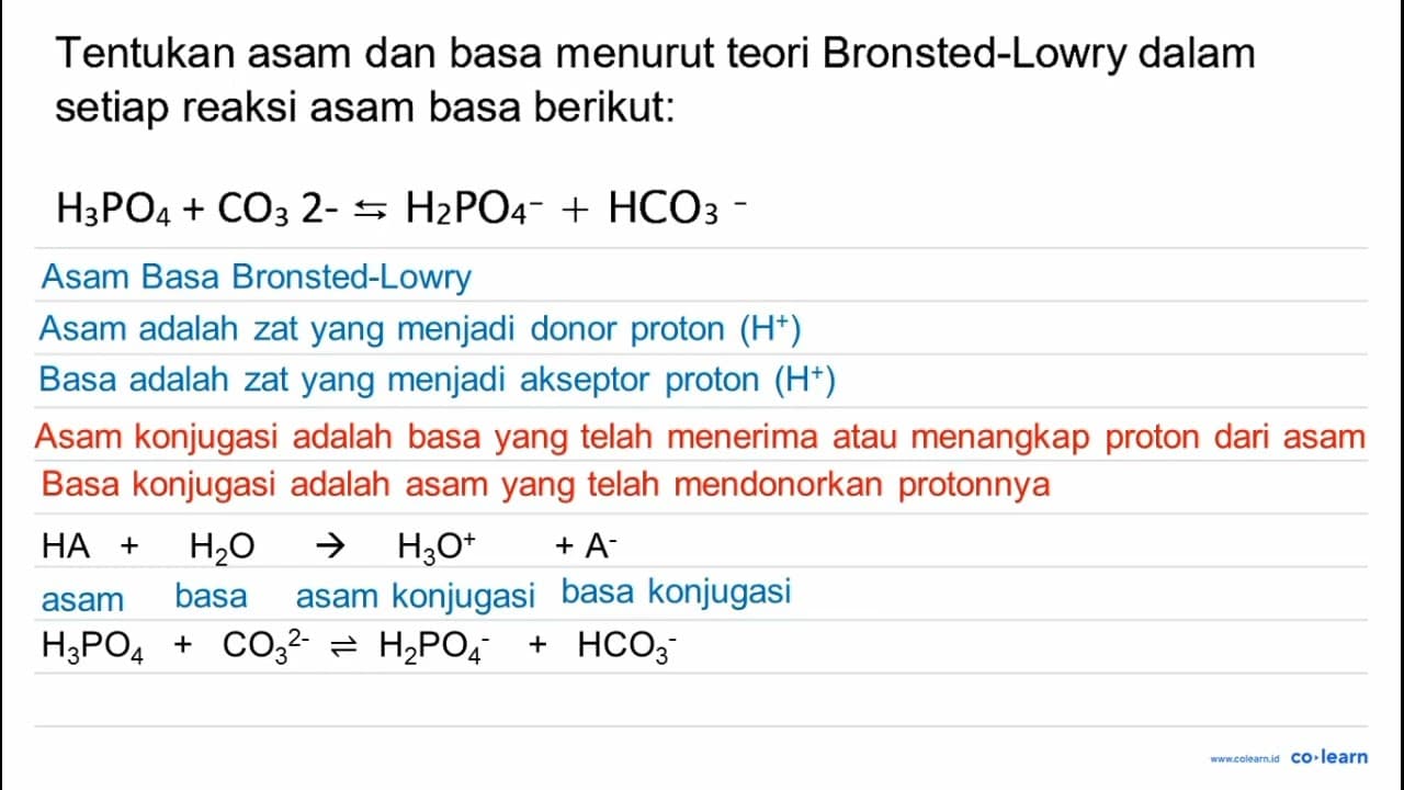 Tentukan asam dan basa menurut teori Bronsted-Lowry dalam