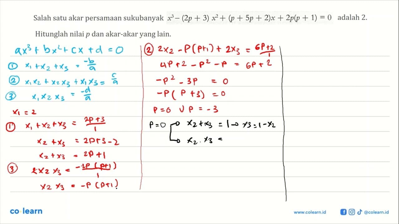 Salah satu akar persamaan sukubanyak x^3 - (2p + 3) x^2 +