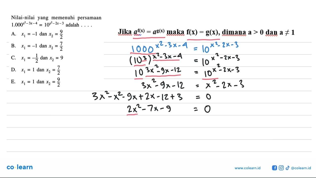 Nilai-nilai yang memenuhi persamaan 1.000^(x^2-3x-4) =