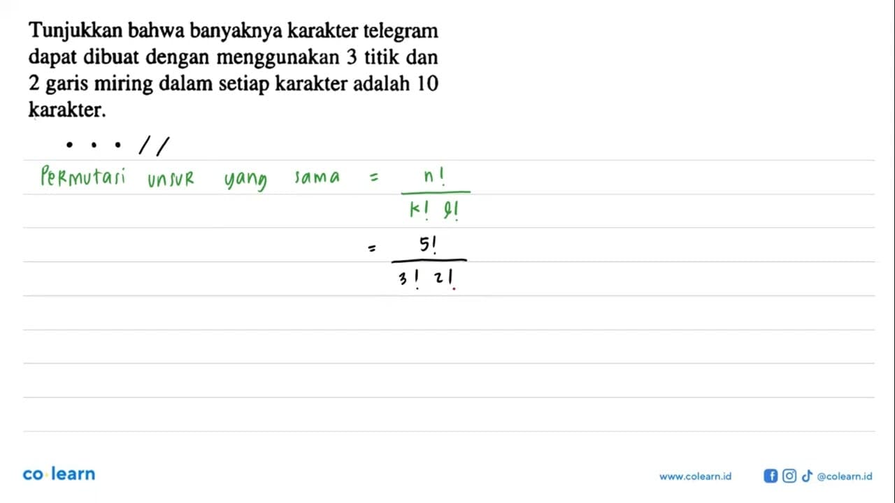 Tunjukkan bahwa banyaknya karakter telegram dapat dibuat