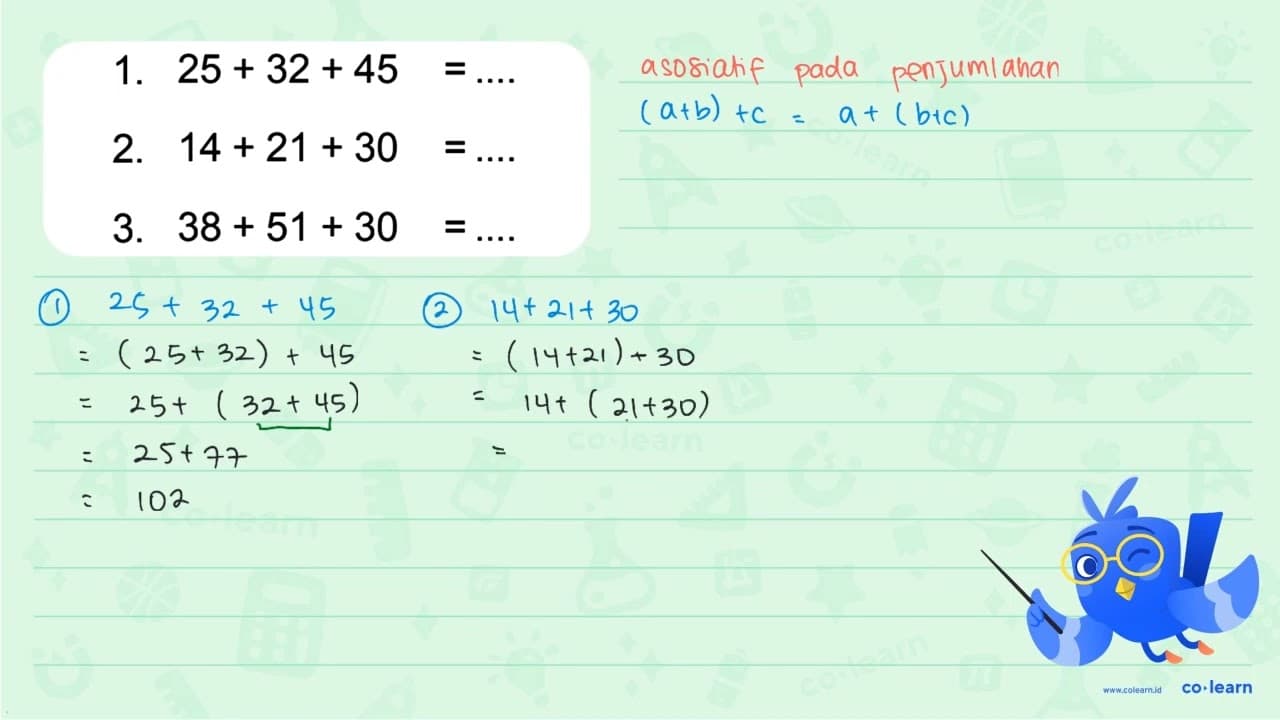 1. 25 + 32 + 45 = ... 2. 14 +21 + 30 = ... 3. 38 + 51 + 30