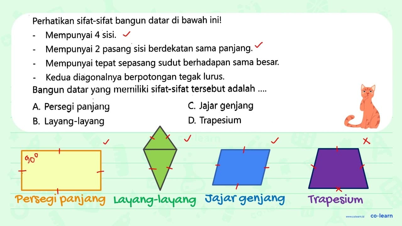 Perhatikan sifat-sifat bangun datar di bawah ini! -