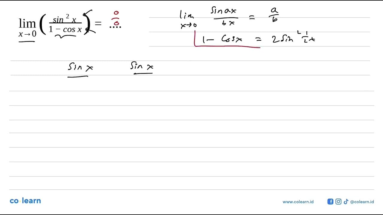 limit x->0 ((sin^2 x)/(1 - cos x)) = ....