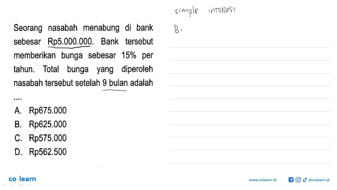 Seorang nasabah menabung di bank sebesar Rp5.000.000. Bank