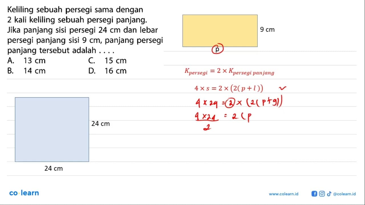 Keliling sebuah persegi sama dengan 2 kali keliling sebuah