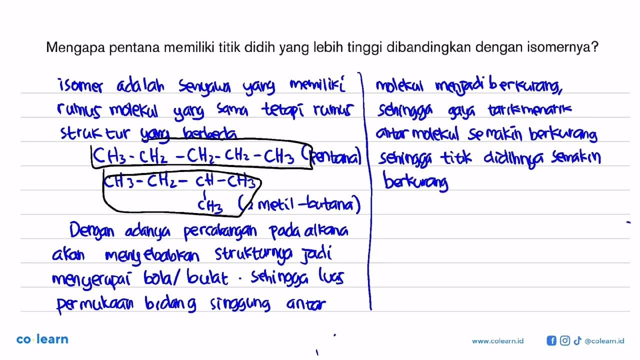 Mengapa pentana memiliki titik didih yang lebih tinggi