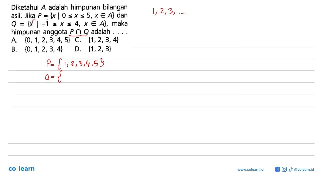 Diketahui A adalah himpunan bilangan asli: Jika P = {x | 0